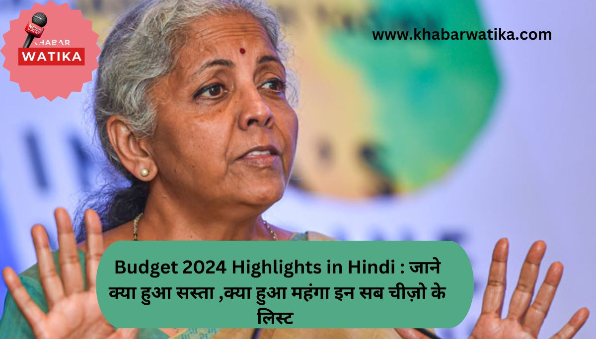 Budget 2024 Live Update