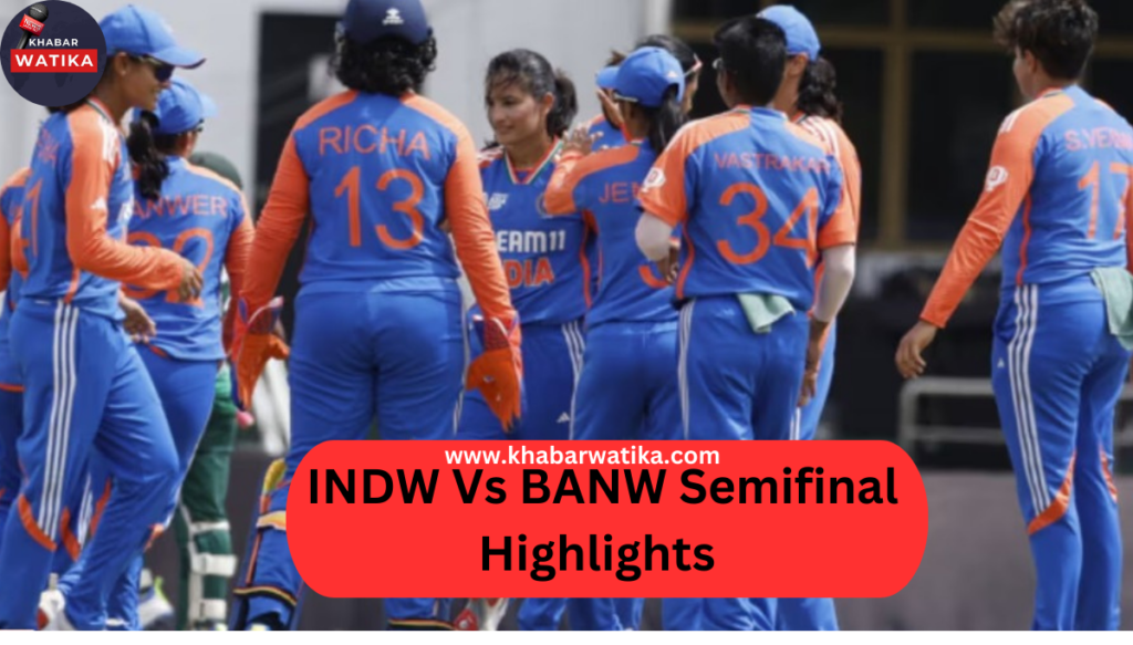 INDW Vs BANW Semifinal Highlights