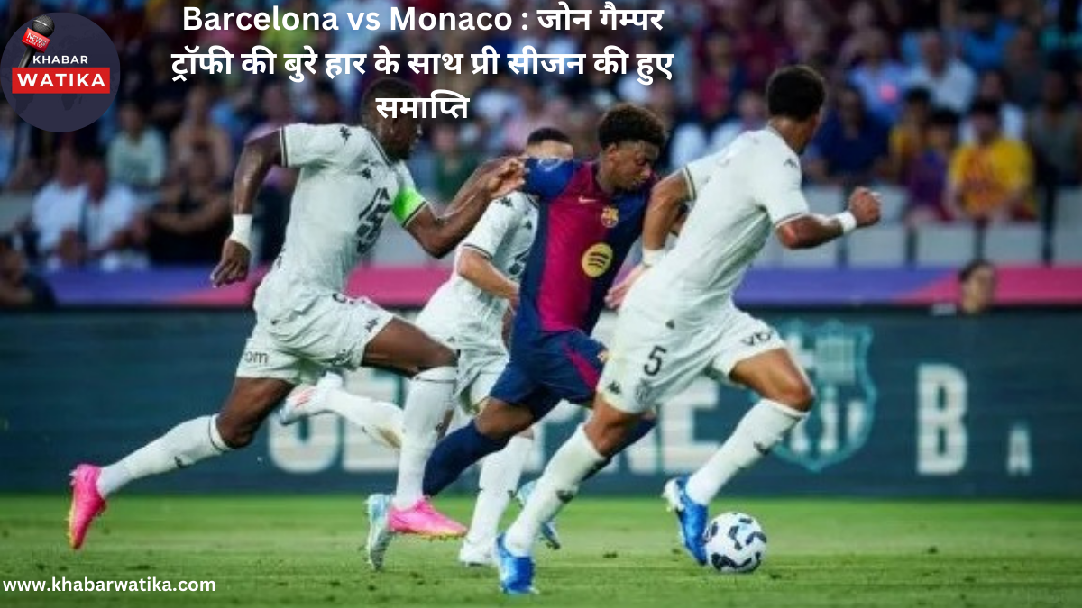 Barcelona vs Monaco